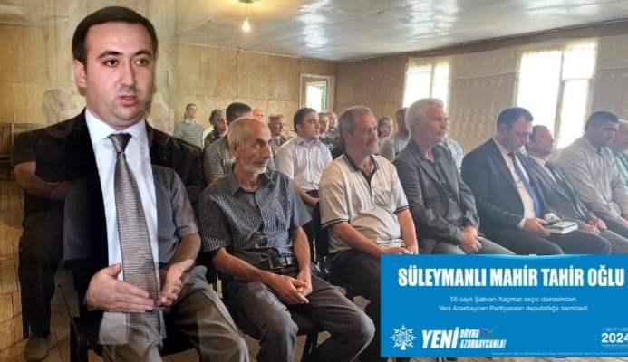 Mahir Süleymanlı Pirəmsən və Zeyvə kəndlərində seçicilərlə görüş keçirdi – VİDEO/FOTO