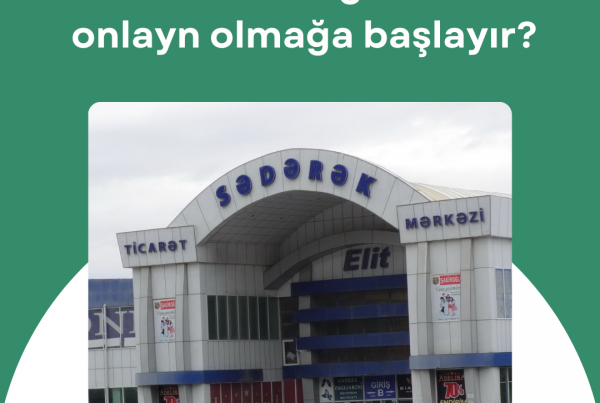 Sədərək mağazaları onlayn olmağa başlayır?